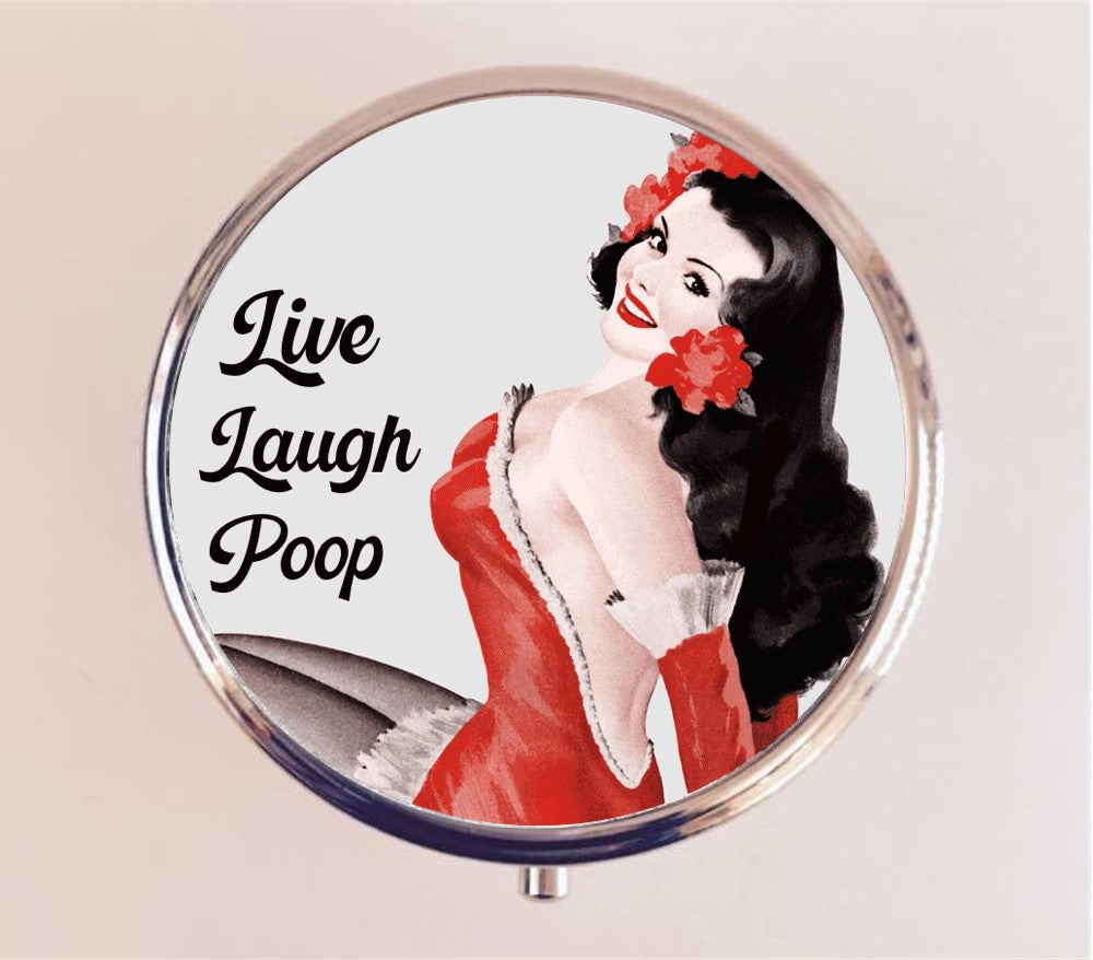 Live Laugh Poop Pin Up Pill Box Case Pillbox Holder Trinket Stash Box Retro Funny Humor Pinup Pin Up Girl Parody