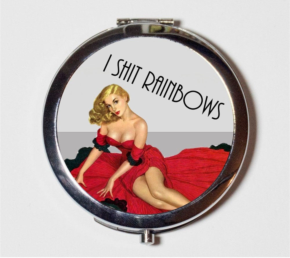 Retro Pin Up Humor Compact Mirror - I Sh*t Rainbows Sassy Pinup Rockabilly Mature - Make Up Pocket Mirror for Cosmetics