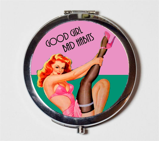 Retro Pin Up Humor Compact Mirror - Good Girl Bad Habits Sassy Pinup Rockabilly- Make Up Pocket Mirror for Cosmetics