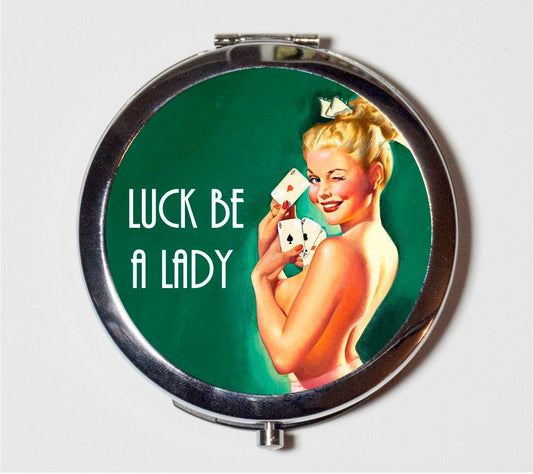 Luck Be a Lady Compact Mirror - Casino Gambling Las Vegas Lady Luck Sassy Pinup Rockabilly- Make Up Pocket Mirror for Cosmetics