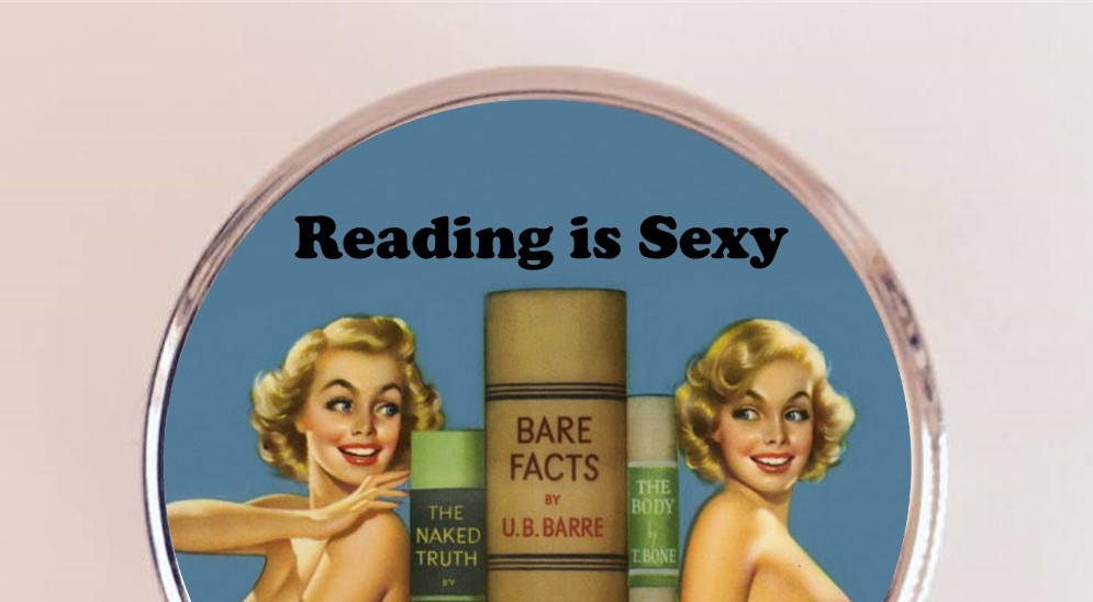 Reading is Sexy Pill Box Case Pillbox Holder Trinket Stash Box Sexy Nerd Books Pin Up Retro Funny Humor Pinup Pulp