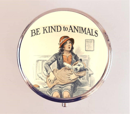 Be Kind to Animals Pill Box Case Pillbox Holder Trinket Stash Box Animal Rights Animal Lovers