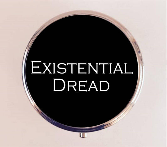 Existential Dread Pill Box Case Pillbox Holder Trinket Stash Box Nihilism Existentialism Philosophy