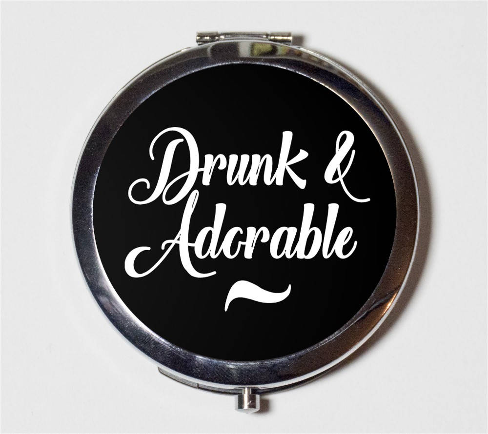 Drunk and Adorable Compact Mirror - Funny Humor Drinking Alcohol Booze Bad Girl - Make Up Pocket Mirror for Cosmetics