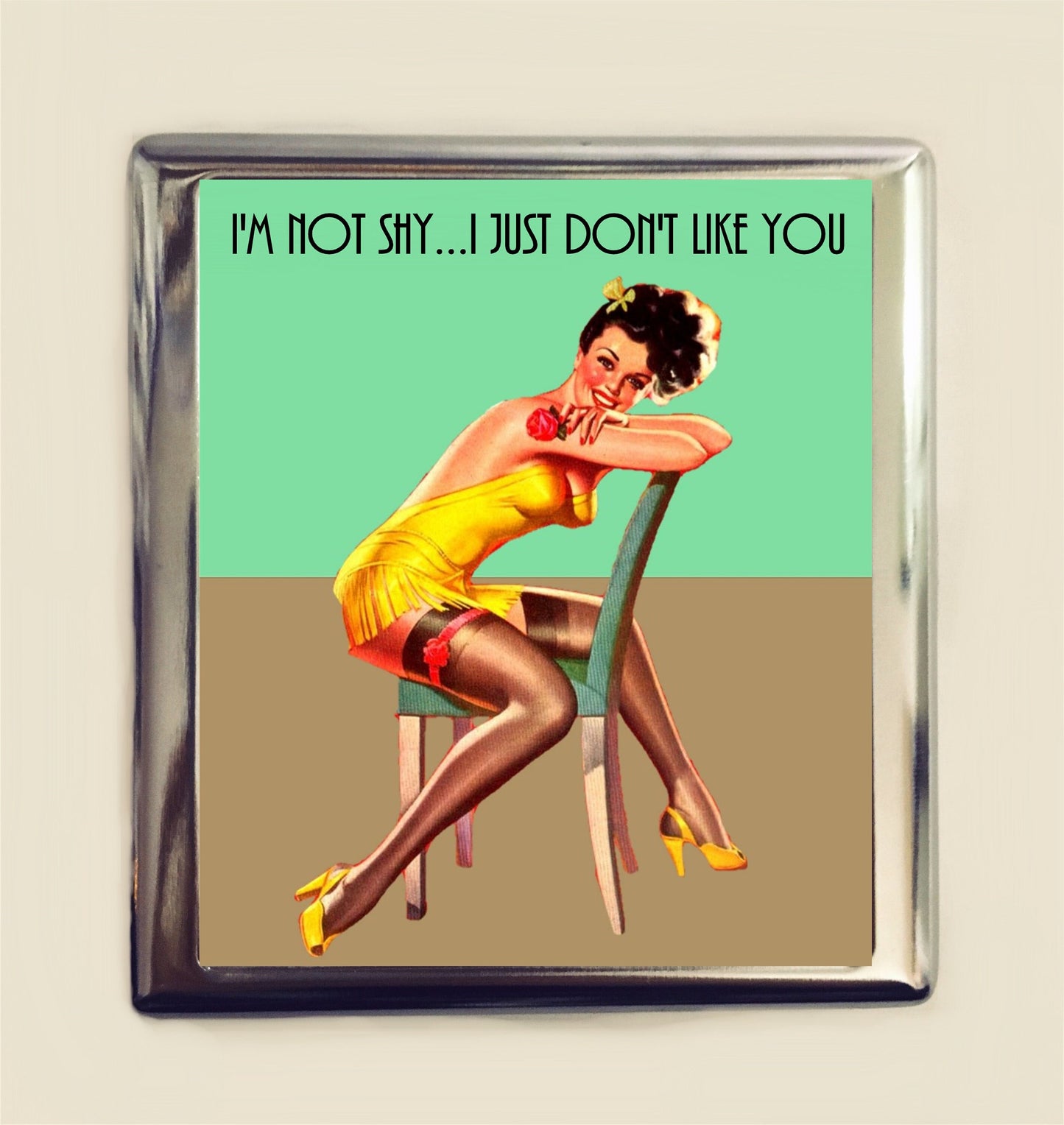 Not Shy Cigarette Case Business Card ID Holder Wallet I Just Don't Like You Pinup Girl Pin Up Funny Retro Humor