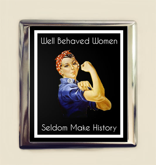 Well Behaved Women Seldom Make History Cigarette Case Business Card ID Holder Wallet Rosie the Riveter Feminist Feminism Girl Power