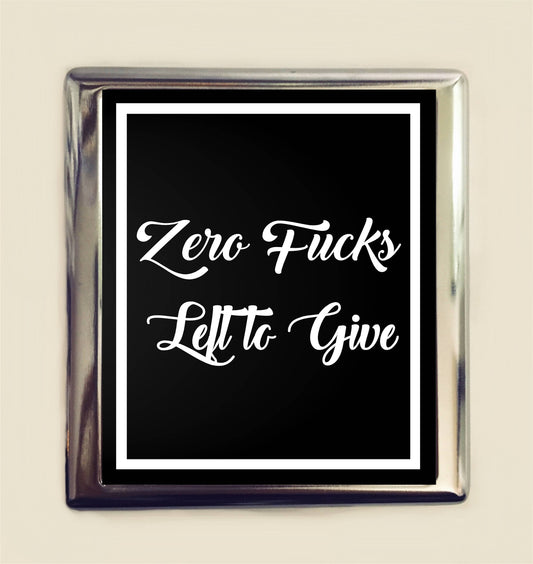 Zero F*cks Left to Give Cigarette Case Business Card ID Holder Wallet Funny Sarcastic Saying Quote Humorous MATURE