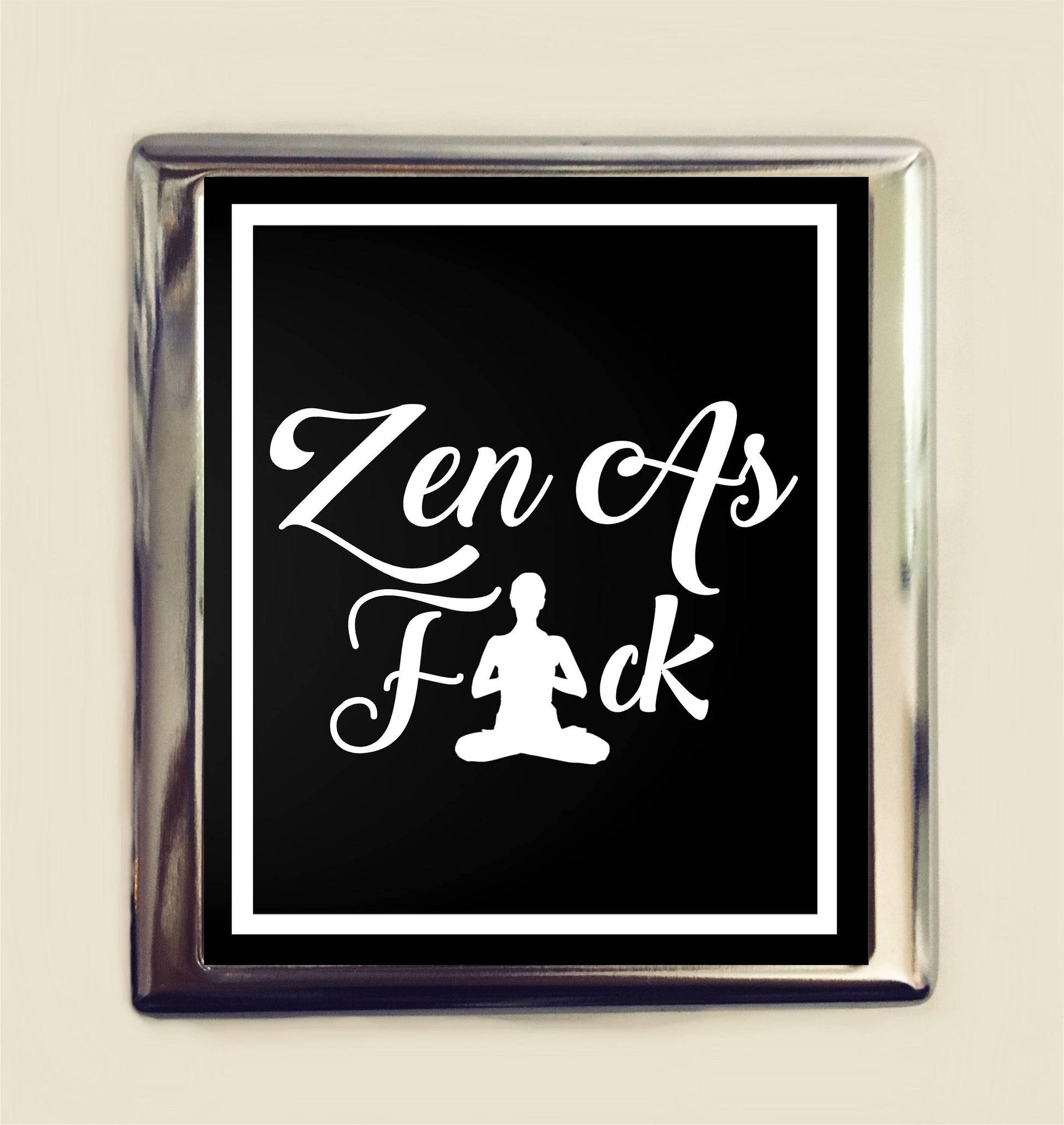 Zen As F*ck Cigarette Case Business Card ID Holder Wallet MATURE Funny Humor New Age Yoga Buddhism Spiritual Buddhist Meditation