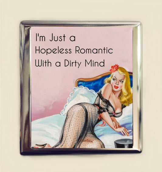 Retro Funny Pin Up Cigarette Case Business Card ID Holder Wallet Pinup Girl Humor Hopless Romantic with a Dirty Mind Kinky Sex Positive